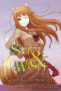 Spice and Wolf, Vol. 9 (Light Novel): The Town of Strife II Volume 9