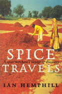 Spice Travels: A Spice Merchant's Voyage of Discovery