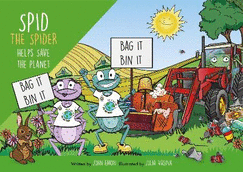 Spid the Spider Helps Save the Planet 2023