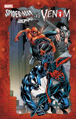 Spider-Man 2099 vs. Venom 2099 - David, Peter (Text by), and Peterson, Jonathan (Text by), and Waid, Mark (Text by)