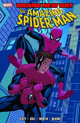 Spider-Man: Brand New Day - Volume 3 - Slott, Dan (Text by), and Gale, Bob (Text by)