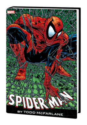 Spider-Man by Todd McFarlane Omnibus - McFarlane, Todd, and Liefeld, Rob, and Nicieza, Fabian