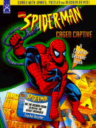Spider-Man: Caged Captive