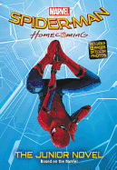 Spider Man: Homecoming: The Junior Novel
