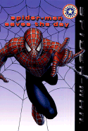 Spider-Man: Spider-Man Saves the Day