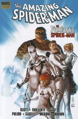 Spider-man: The Fantastic Spider-man - Williams, Rob, and Slott, Dan