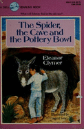 Spider, the Cave and the Pottery Bowl, T