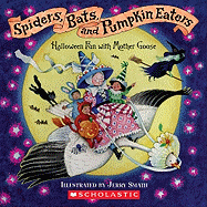 Spiders, Bats, and Pumpkin Eaters: Halloween Fun with Mother Goose