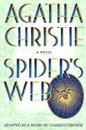 Spider's Web - Osborne, Charles, and Christie, Agatha