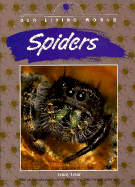 Spiders - Tesar, Jenny, and Marteka, Vincent (Editor), and Behler, John L (Introduction by)