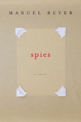 Spies - Beyer, Marcel