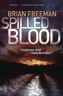 Spilled Blood - Freeman, Brian