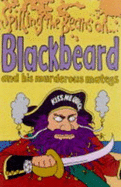 Spilling the Beans on Blackbeard