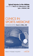 Spinal Injuries in the Athlete, an Issue of Clinics in Sports Medicine: Volume 31-3 - D'Hemecourt, Pierre A, and Micheli, Lyle J, MD
