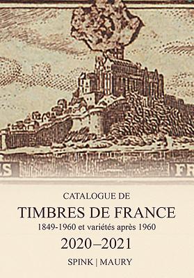 Spink Maury Catalogue de Timbres de France 2020: 123rd Edition - 