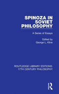 Spinoza in Soviet Philosophy: A Series of Essays