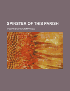 Spinster of this parish