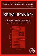 Spintronics: Volume 82