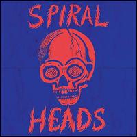 Spiral Heads - Spiral Heads