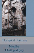 Spiral Staircase: A Bakultala Childhood