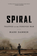 Spiral: Trapped in the Forever War