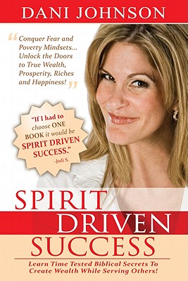 Spirit Driven Success - Johnson, Dani