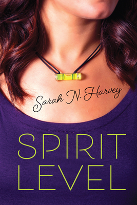 Spirit Level - Harvey, Sarah N