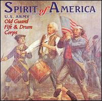 Spirit of America - U.S. Army Old Guard
