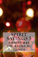 Spirit Sayings 3: Christmas