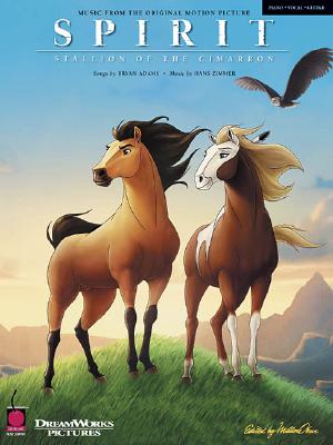 Spirit: Stallion of the Cimarron: Music from the Original Motion Picture - Zimmer, Hans (Composer), and Adams, Bryan