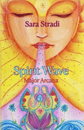 Spirit Wave Major Arcana