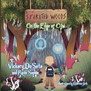 Spirited Woods: On the Edge of Ojai