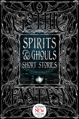 Spirits & Ghouls Short Stories - Al-Rawi, Ahmed, Dr., and Flame Tree Studio (Literature and Science) (Creator)