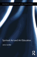 Spiritual Art and Art Education