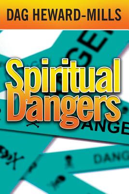 Spiritual Dangers - Heward-Mills, Dag