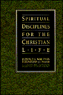 Spiritual Disciplines for the Christian Life - Whitney, Donald S