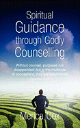 Spiritual Guidance Through Godly Counselling