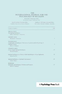 Spiritual Intelligence: A Special Issue of the International Journal for the Psychology of Religion - Paloutzian, Raymond F. (Editor)