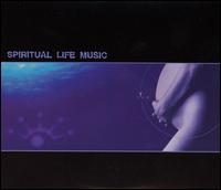 Spiritual Life Music [2002] - Various Artists