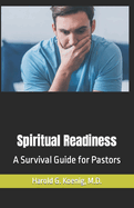 Spiritual Readiness: A Survival Guide for Pastors