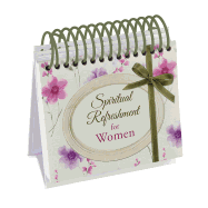 Spiritual Refreshment for Women: 365 Days of Inspiration and Encouragement