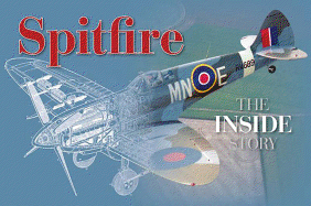 Spitfire: The Inside Story