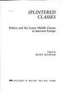 Splintered Classes - Koshar, Rudy