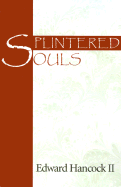 Splintered Souls