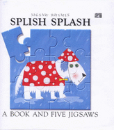 Splish Splash: A Book and Five Jigsaws