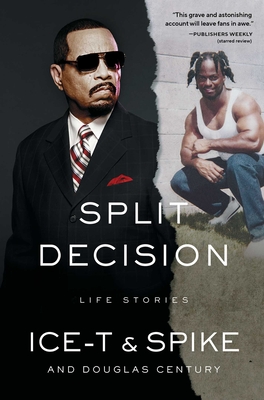 Split Decision: Life Stories - Ice-T, and Spike, and Century, Douglas