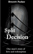 Split Decision: The Story of Oliver Callahan