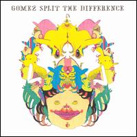 Split the Difference - Gomez