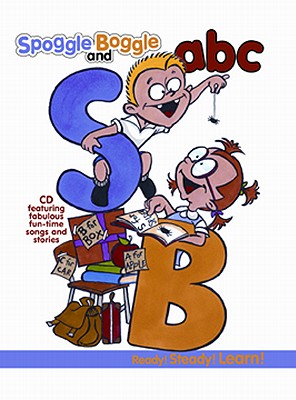Spoggle and Boggle ABC - Hutton, Eric (Text by), and Roberts, Evan