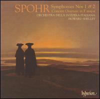 Spohr: Symphonies Nos. 1 & 2; Concert Overture in F major - Swiss-Italian Radio Orchestra; Howard Shelley (conductor)